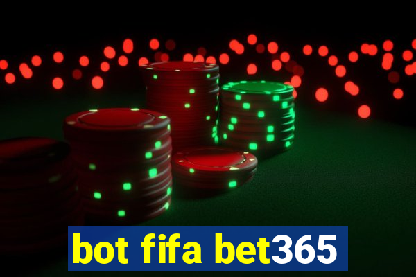 bot fifa bet365